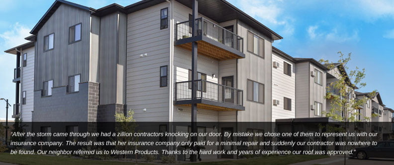 StormDamage_Commercial(792x332)(2) apartment exterior with customer quote overlay explaining Western Products' expertise at navigating hail damage insurance